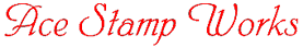 Ace Stamp Works